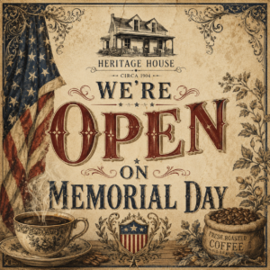 We are open on Memorial Day